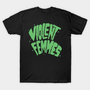 violent femmes T-Shirt